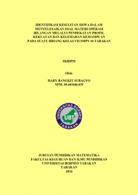 Identifikasi Kesulitan Siswa Dalam Menyelesaikan Soal Materi Operasi Bilangan Melalui Pendekatan Profil Kekuatan Dan Kelemahan Kemampuan Pada Suatu Bidang Kelas VII SMPN 10 Tarakan