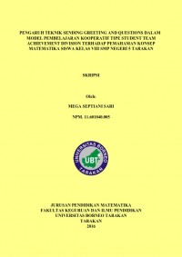 Pengaruh Teknik Sending Greeting And Questions Dalam Model Pembelajaran Kooperatif Tipe Student Team Achievement Division Terhadap Pemahaman Konsep Matematika Siswa Kelas VIII SMP Negeri 5 Tarakan