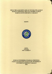 Minat Belajar Siswa Kelas VII Pada Pelajaran Bahasa Indonesia Melalui Pembelajaran Daring Di MTS DDI Kota Tarakan