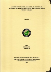 Analisis Kesulitan Belajar Berbasis Online Mata Pelajaran Matematika Siswa Kelas XI Akuntansi 2 Di SMK Negeri 1 Tarakan