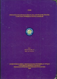 Pertanggungjawaban Pidana Dalam Praktik Politik Uang Pada Pemilihan Kepala Daerah