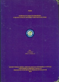 Kebebasan Pers Di Indonesia Undang-Undang 40 Tahun 1999 Tentang Pers