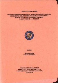 Asuhan Keperawatan Pada Ny. H Dengan Abses Punggung E.C Diabetes Melitus Tipe Dua Di Ruang Anggrek A Rumah Sakit Umum Daerah Tarakan