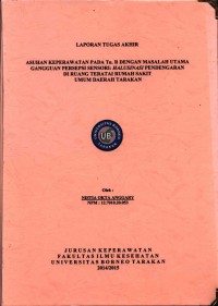 Asuhan Keperawatan Pada Tn. R Dengan Masalah Utama Gangguan Persepsi Sensori: Halusinasi Pendengaran Di Ruang Teratai Rumah Sakit Umum Daerah Tarakan