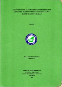 Faktor-Faktor Yang Mempengaruhi Kepuasan Konsumen Terhadap Pembelian Roti Najwa Bakery Di Kota Tarakan