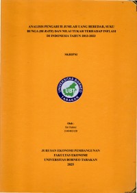 Analisis Pengaruh Jumlah Uang Beredar, Suku Bunga (BI Rate) Dan Nilai Tukar Terhadap Inflasi Di Indonesia Tahun 2013-2023