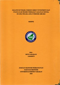 BALANCE OF TRADE, FOREIGN DIRECT INVESTMENT, DAN UTANG LUAR NEGERI TERHADAP CADANGAN DEVISA DI LIMA NEGARA ASEAN PERIODE 2008-2023