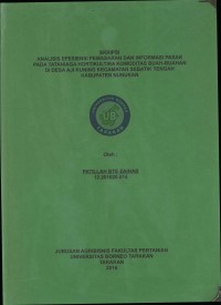 Analisis Efisiensi Pemasaran Dan Informasi Pada Pada Tata Niaga Hortikultura Komoditas Buah-Buahan Di Desa Aji Kuning Kecamatan Sebatik Tengah Kabupaten Nunukan