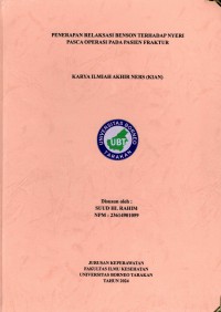 Penerapan Relaksasi Benson Terhadap Nyeri Pasca Operasi Pada Pasien Fraktur