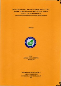 Pengaruh Harga, Kualitas Produk Dan Citra Merek Terhadap Minat Beli Sepatu Merek Ventela Di Kota Tarakan (Studi Kasus Mahasiswa Universitas Borneo Tarakan)