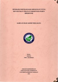 Penerapan Rendam Kaki Air Hangat Untuk Menurunkan Tekanan Darah Pada Pasien Hipertensi