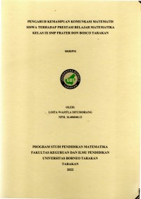 Pengaruh Kemampuan Komunikasi Matematis Siswa Terhadap Prestasi Belajar Matematika Siswa Kelas IX SMP Frater Don Bosco Tarakan