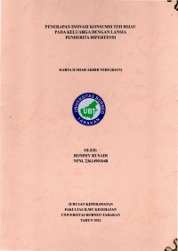 Penerapan Inovasi Konsumsi Teh Hijau Pada Keluarga Dengan Lansia Penderita Hipertensi