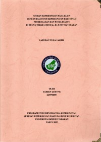 ASUHAN KEPERAWATAN PADA KLIEN DENGAN DIAGNOSIS KEPERAWATAN HALUSINASI PENDENGARAN DAN PENGLIHATAN DI RUANG TERATAI RSUD Dr. H. JUSUF SK TARAKAN