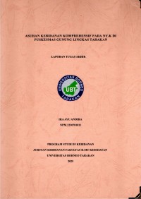 ASUHAN KEBIDANAN KOMPREHENSIF PADA NY.K DI PUSKESMAS GUNUNG LINGKAS TARAKAN
