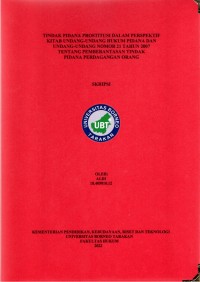 Tindak Pidana Prostitusi Dalam Perspektif Kitab Undang - Undang Hukum Pidana Dan Undang - Undang Nomor 21 Tahun 2007 Tentang Pemberantasan Tindak Pidana Perdagangan Orang.