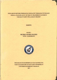 Pengaruh Metode Permainan Edukatif Terhadap Interaksi Sosial Anak Kelas B 1 DI TKK St. Fransiskus Xaverius Tarakan Tahun Pelajaran 2016/2017