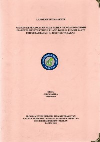 Asuhan Keperawatan Pada Pasien Dengan Diagnosis Diabetes Melitus Tipe II Di Ruang Dahlia Rumah Sakit Umum dr. H. Jusuf SK Tarakan