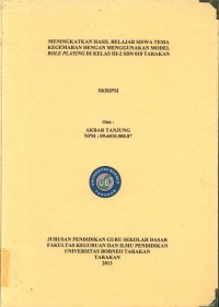 Meningkatkan Hasil Belajar Siswa Tema Kegemaran Dengan Menggunakan Model Role Playing Di Kelas III-2 SDN 018 Tarakan