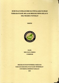 Hubungan Efikasi Diri Dan Penalaran Ilmiah Terhadap Hasil Belajar Biologi Siswa Kelas X SMA Negeri 2 Nunukan