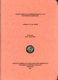 Asuhan Kebidanan Komprehensif Pada Ny. D Di Puskesmas Sebengkok