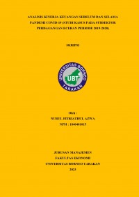 Analisis Kinerja Keuangan Sebelum Dan Selama Pandemi Covid-19 (Studi Kasus Pada Subsektor Perdagangan Eceran Periode 2019-2020)