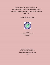 Asuhan Keperawatan Pada An. B Dengan Diagnosa Medik Dengue Haemoraggic Fever Di Ruang Anggrek B Rumah Sakit Umum Daerah Tarakan