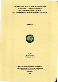 Analisis Kemampuan Pemahaman Konsep Matematika Siswa Kelas XI MIA SMA Muhammadiyah Tarakan Dalam Menyelesaikan Soal Program Linear