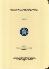 Nilai Pendidikan Karakter Cerita Rakyat Suku Dayak Bulusu Di Kalimantan Utara