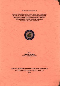 Asuhan Keperawatan Pada Tn. K Dengan Masalah Utama Gangguan Sensori Persepsi: Halusinasi Penglihatan Di Ruang Teratai Rumah Sakit Umum Daerah Tarakan Tanggal 26 s/d 28 Juli 2012