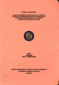 Asuhan Keperawatan Pada Klien Tn. I Dengan Stroke Non Hemoragik Di Ruang Perawatan Non Bedah Dahlia RSUD Tk. I Tarakan Tanggal 23 Juli s/d 25 Juli 2012