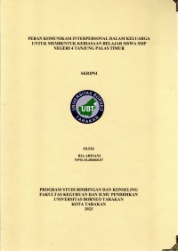 Peran Komunikasi Interpersonal Dalam Keluarga Untuk Membentuk Kebiasaan Belajar Siswa Di SMP Negeri 4 Tanjung Palas Timur