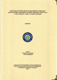 Pengaruh Teknik Diskusi Kelompok Terhadap Motivasi Belajar Siswa Di SMPN Terpadu Unggulan 1 Tana Tidung Tahun Ajaran 2022/2023