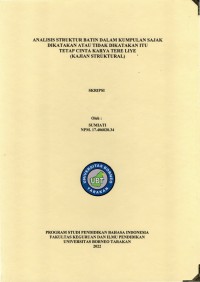 Analisis Struktur Batin Dalam Kumpulan Sajak Dikatakan Atau Tidak Dikatakan Itu Tetap Cinta Karya Tere Liye (Kajian Struktural)