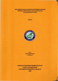 Kontribusi Pajak Daerah Dan Retribusi Daerah Terhadap Pendapatan Asli Daerah Di Kalimantan Utara