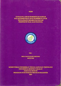 Tanggung Jawab Pemerintah Daerah Dalam Pemenuhan Hak Pendidikan Anak Penyandang Disabilitas Dalam Perspektif Hak Asasi Manusia
