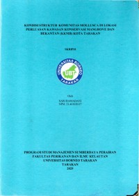 KONDISI STRUKTUR KOMUNITAS MOLLUSCA DI LOKASI PERLUASAN KAWASAN KONSERVASI MANGROVE DAN BEKANTAN (KKMB) KOTA TARAKAN