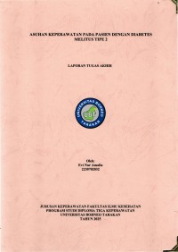 ASUHAN KEPERAWATAN PADA PASIEN DENGAN DIABETES MELITUS TIPE 2