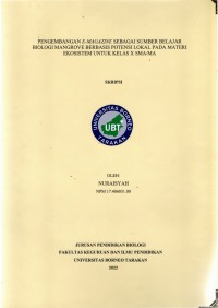 Pengembangan E-Magazine Sebagai Sumber Belajar Biologi Mangrove Berbasis Potensi Lokal Pada Materi Ekosistem Untuk Kelas X SMA/MA