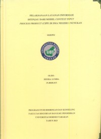 Pelaksanaan Layanan Informasi Ditinjau Dari Model Context Input Process Product (CIPP) Di SMA Negeri 1 Nunukan