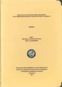 Studi Tentang Konsep Diri Mahasiswa Yang Berprofesi Sebagai Gigolo Di Kota Tarakan