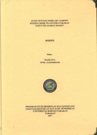 Studi Tentang Perilaku Agresif Peserta Didik TK Lentera Tarakan Tahun Pelajaran 2016/2017