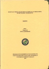 Hubungan Media Online Dengan Pergaulan Bebas Siswa Di SMP Negeri 1 Sembakung