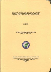 Hubungan Kompetensi Profesional Guru BK Dengan Layanan Bimbingan Belajar Di SMA Se-Kota Tarakan Tahun Pelajaran 2016/2017