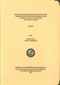 Pengaruh Teknik Restrukturisasi Kognitif Terhadap Pola Pikir Siswa Perokok Di SMP Negeri 4 Malinau Utara Tahun Pelajaran 2017/2018
