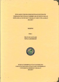 Pengaruh Teknik Desensitisasi Sistematis Terhadap Kecemasan Berbicara Di Depan Kelas Siswa Kelas XI Di MAN Tarakan Tahun Pelajaran 2016/2017