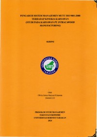 Pengaruh Sistem Manajemen Mutu Iso 9001:2008 Terhadap Kinerja Karyawan (Studi Pada Karyawan PT. Intracawood Manufacturing)