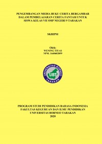 Pengembangan Media Buku Cerita Bergambar Dalam Pembelajaran Cerita Fantasi Untuk Siswa Kelas VII SMP Negeri 9 Tarakan