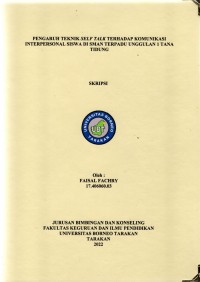 Pengaruh Teknik Self Talk Terhadap Komunikasi Interpersonal Siswa Di SMAN Terpadu Unggulan 1 Tana Tidung