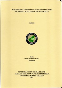 Pengembangan Media Buku Aktivitas Pada Tema 1 Subtema 1 Di Kelas III A SDN 014 Tarakan